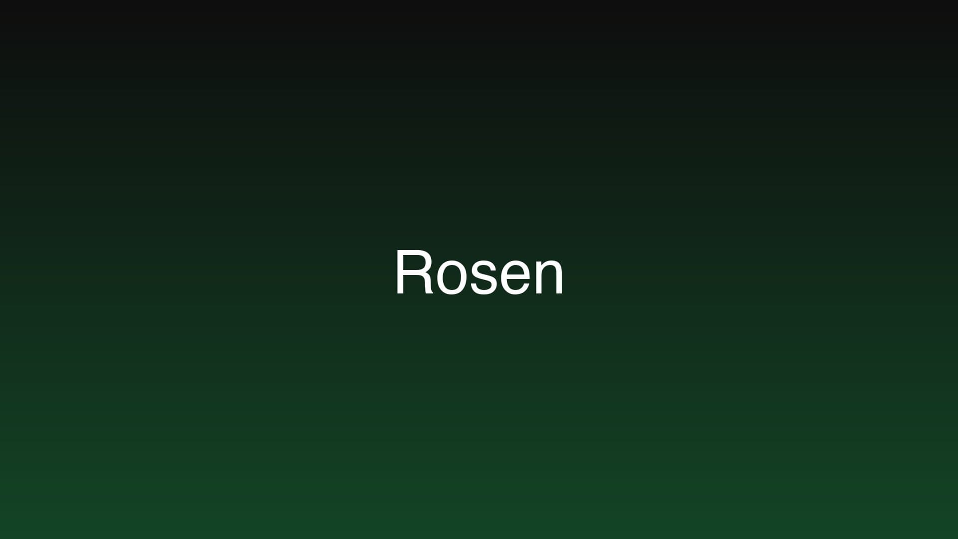 Rosen